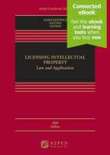 9781543847468-1543847463-Licensing Intellectual Property: Law and Application [Connected Ebook] (Aspen Casebook)
