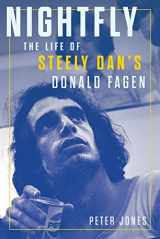 9781641606875-1641606878-Nightfly: The Life of Steely Dan's Donald Fagen