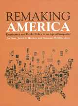 9780871548160-087154816X-Remaking America: Democracy and Public Policy in an Age of Inequality