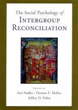 9780195300314-0195300319-Social Psychology of Intergroup Reconciliation: From Violent Conflict to Peaceful Co-Existence