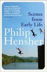 9780007450107-0007450109-Scenes from Early Life: A Novel. Philip Hensher
