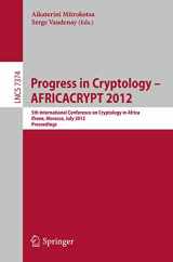 9783642314094-3642314090-Progress in Cryptology -- AFRICACRYPT 2012: 5th International Conference on Cryptology in Africa, Ifrane, Morocco, July 10-12, 2012, Proceedings (Lecture Notes in Computer Science, 7374)