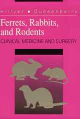 9780721640235-0721640230-Ferrets, Rabbits, and Rodents: Clinical Medicine and Surgery