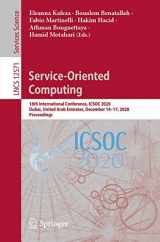 9783030653095-3030653099-Service-Oriented Computing: 18th International Conference, ICSOC 2020, Dubai, United Arab Emirates, December 14–17, 2020, Proceedings (Programming and Software Engineering)