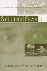9780801057212-0801057213-Selling Fear: Conspiracy Theories and End-Times Paranoia