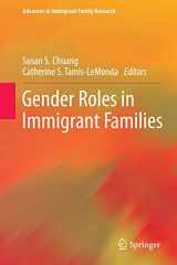 9781461467342-1461467349-Gender Roles in Immigrant Families (Advances in Immigrant Family Research)