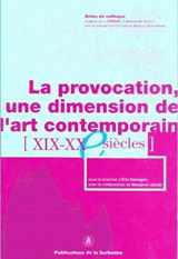 9782859444709-285944470X-La provocation: Une dimension de l'art contemporain XIXe-XXe siècles