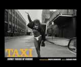 9781576879313-1576879313-Taxi: Journey Through My Windows 1977-1987