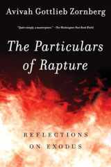 9780805212372-080521237X-The Particulars of Rapture: Reflections on Exodus