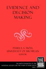 9781405176422-1405176423-Evidence and Decision Making (Yearbook of the National Society for the Study of Education)