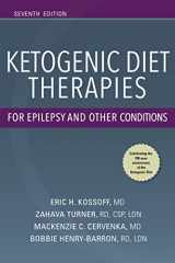 9780826149589-0826149588-Ketogenic Diet Therapies for Epilepsy and Other Conditions, Seventh Edition