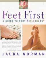 9780671634124-0671634127-Feet First: A Guide to Foot Reflexology