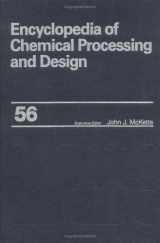 9780824726072-0824726073-Encyclopedia of Chemical Processing and Design Vol. 56 (Encyclopedia of Chemical Processing and Design) (Chemical Processing and Design Encyclopedia)