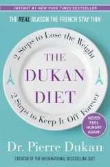 9780307887962-0307887960-The Dukan Diet: 2 Steps to Lose the Weight, 2 Steps to Keep It Off Forever