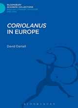 9781472507310-1472507312-'Coriolanus' in Europe (Bloomsbury Academic Collections: English Literary Criticism)
