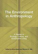 9780814736371-0814736378-The Environment in Anthropology: A Reader in Ecology, Culture, and Sustainable Living