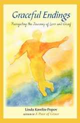 9781479165315-147916531X-Graceful Endings: Navigating the Journey of Loss and Grief