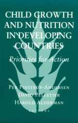 9780801481895-0801481899-Child Growth and Nutrition in Developing Countries: Priorities for Action (Food Systems and Agrarian Change)