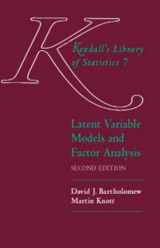 9780340692431-034069243X-Latent Variable Models and Factor Analysis (Kendall's Library of Statistics)
