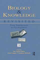 9781138012790-1138012793-Biology and Knowledge Revisited: From Neurogenesis to Psychogenesis (Jean Piaget Symposia Series)