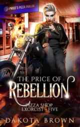 9781945893346-1945893346-The Price of Rebellion