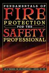 9780865879881-0865879885-Fundamentals of Fire Protection for the Safety Professional