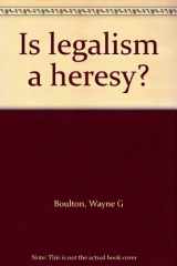 9780809124312-0809124319-Is legalism a heresy?