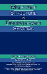 9780471580416-0471580414-Monotone Structure in Discrete-Event Systems (Wiley Series in Probability and Statistics)