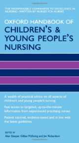 9780198569572-0198569572-Oxford Handbook of Children's and Young People's Nursing (Oxford Handbooks in Nursing)