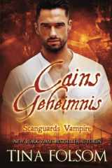 9781937519957-1937519953-Cains Geheimnis (Scanguards Vampire - Buch 9) (German Edition)
