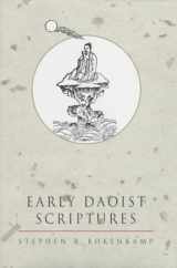 9780520203228-0520203224-Early Daoist Scriptures (Daoist Classics)