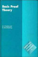 9780521572231-0521572231-Basic Proof Theory (Cambridge Tracts in Theoretical Computer Science, Series Number 43)