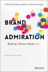9781119308065-1119308062-Brand Admiration: Building A Business People Love