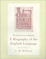 9780155016477-0155016474-Workbook for Millward’s A Biography of the English Language, 2nd