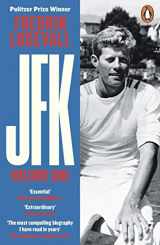 9780241972014-0241972019-JFK: Volume 1: John F Kennedy: 1917-1956