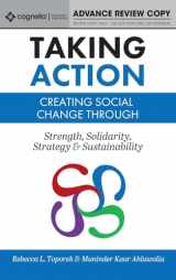 9781793512260-1793512264-Taking Action: Creating Social Change through Strength, Solidarity, Strategy, and Sustainability