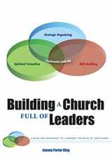 9781939654212-1939654211-Building a Church Full of Leaders