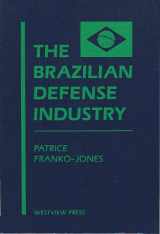 9780813377711-0813377714-The Brazilian Defense Industry