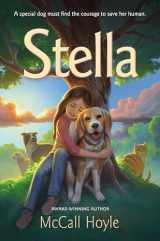 9781639930555-1639930558-Stella | 14 State Award Nominations - Best Book of the Year (Best Friends Dog Tales)