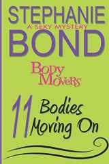 9781945002540-1945002549-11 Bodies Moving On: A Body Movers Book