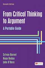9781319332129-1319332129-From Critical Thinking to Argument: A Portable Guide