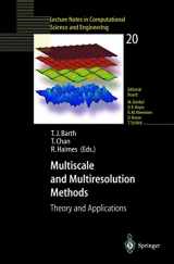 9783540424208-3540424202-Multiscale and Multiresolution Methods: Theory and Applications (Lecture Notes in Computational Science and Engineering, 20)