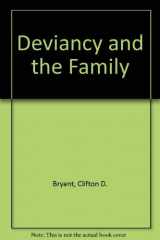 9780803613256-0803613253-Deviancy and the family