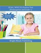 9781539365648-1539365646-ECAA / WISC(V) Practice Test (Kindergarten & Grade 1)
