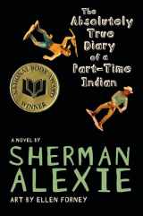 9780316013680-0316013684-The Absolutely True Diary of a Part-Time Indian (National Book Award Winner)