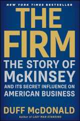 9781439190982-1439190984-The Firm: The Story of McKinsey and Its Secret Influence on American Business (A Business Bestseller)