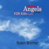 9781542830485-1542830486-Seeing Angels in the Sky For Kids