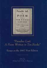 9780271095462-0271095466-“Paradise Lost: A Poem Written in Ten Books”: Essays on the 1667 First Edition (Medieval & Renaissance Literary Studies)