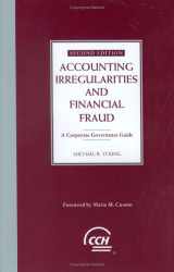 9780735526914-0735526915-Accounting Irregularities and Financial Fraud: A Corporate Governance Guide