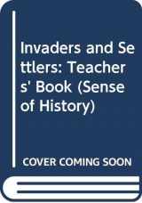 9780582073050-0582073057-Invaders and Settlers: Teacher's Book (A Sense of History)